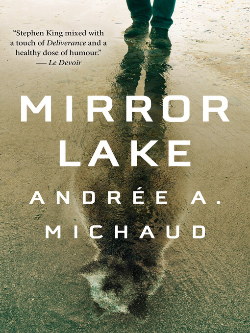 Title details for Mirror Lake by Andrée A. Michaud - Available